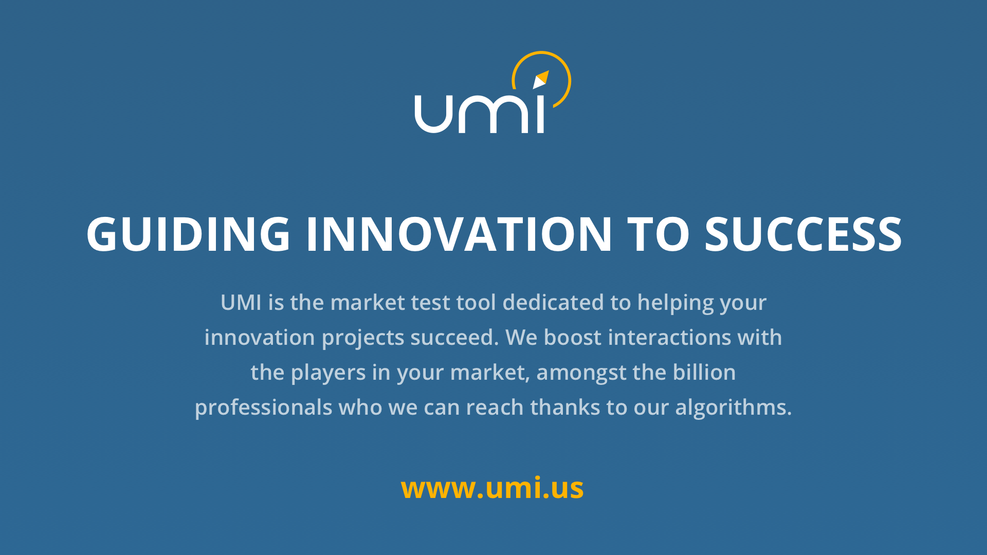 The Market Test tool for your innovation projects - UMI